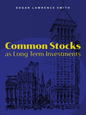 cover image of Common Stocks as Long Term Investments